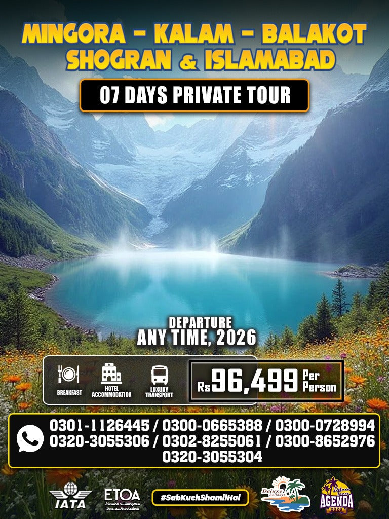 Mingora + Kalam + Balakot + Shogran + Islamabad