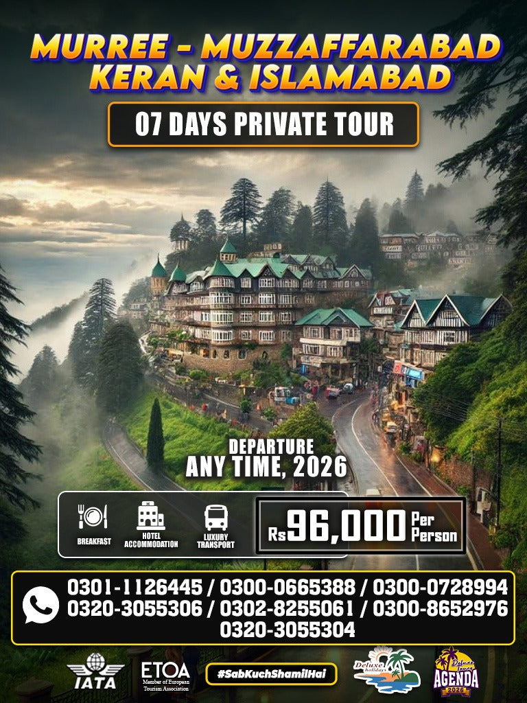 Murree + Muzaffarabad + Keran + Islamabad