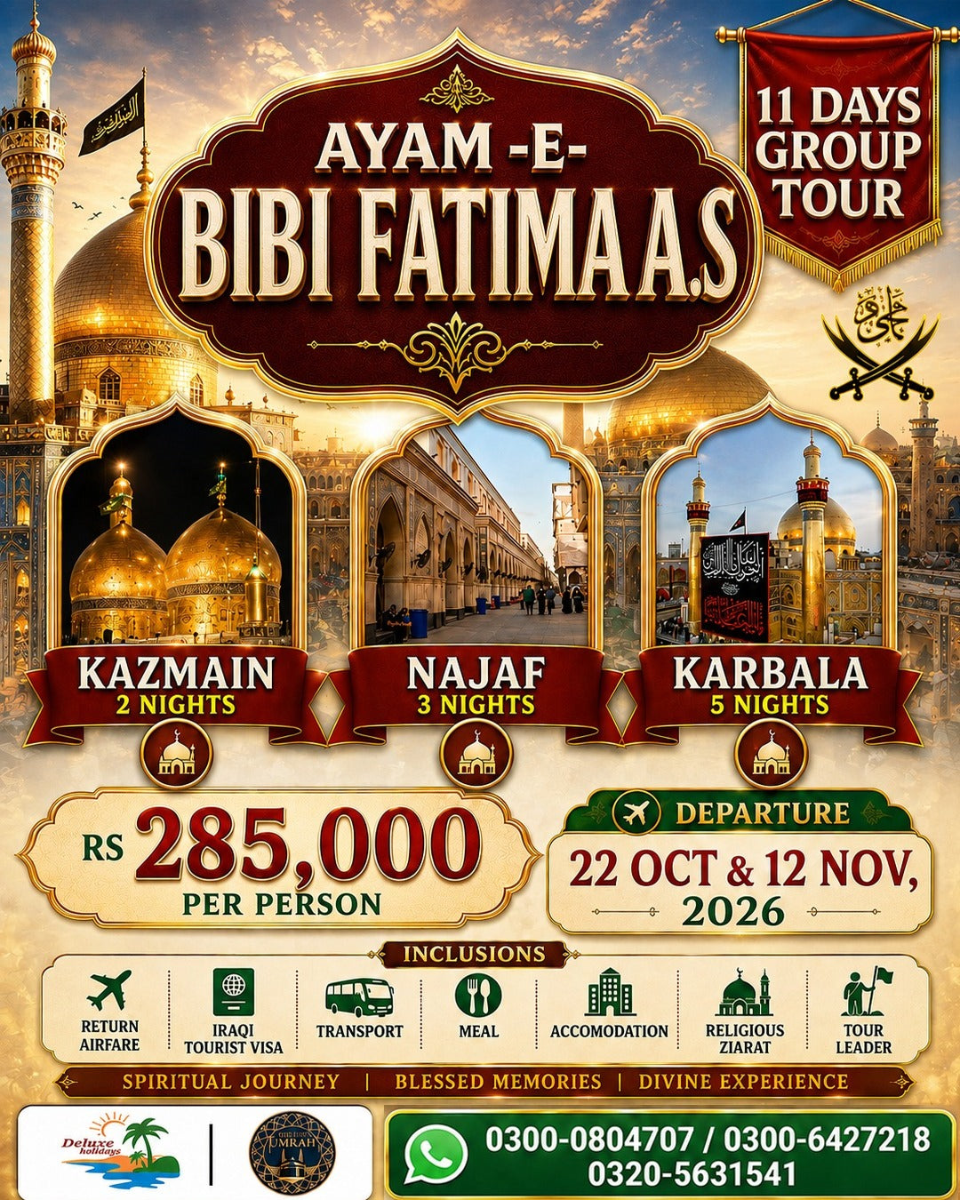 Iraq Ziarat – Ayam-e-Bibi Fatima A.S.