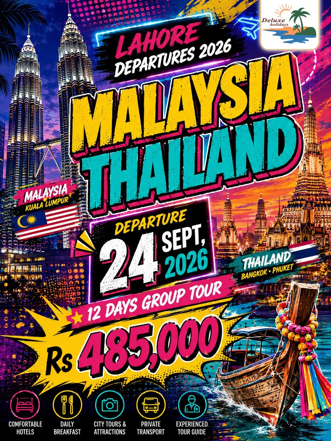 Malaysia + Thailand from Lahore