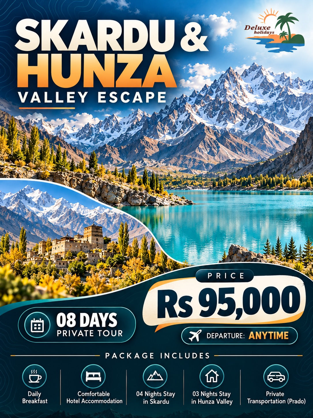 Skardu & Hunza Valley
