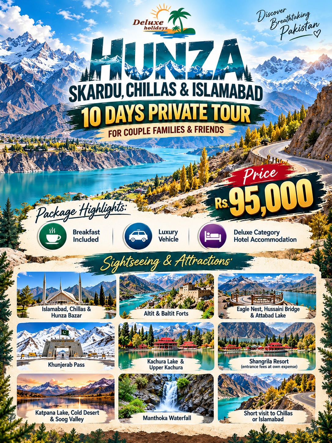 Hunza - Skardu - Chillas - Islamabad