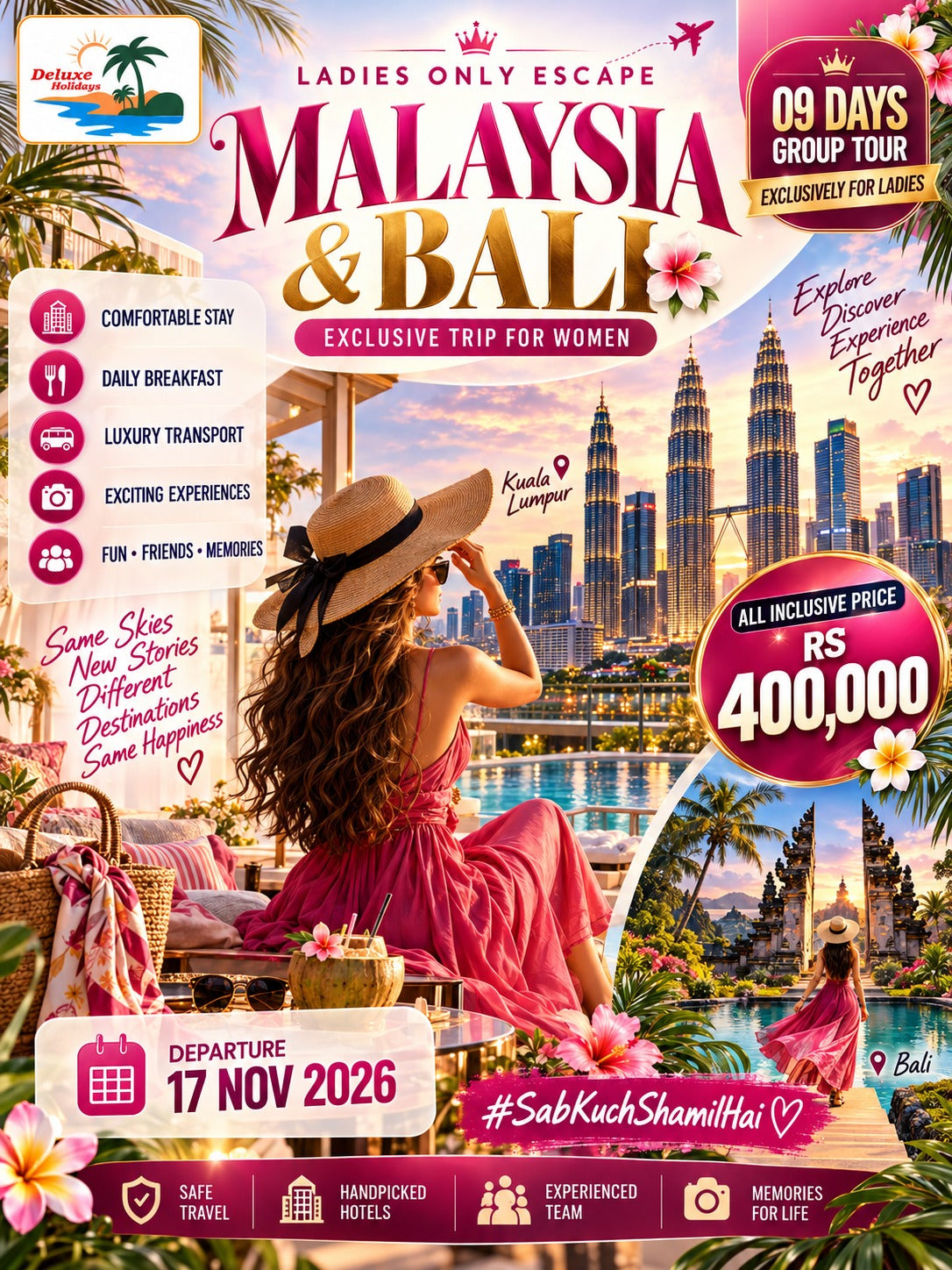 Malaysia + Bali (ONLY FOR LADIES)