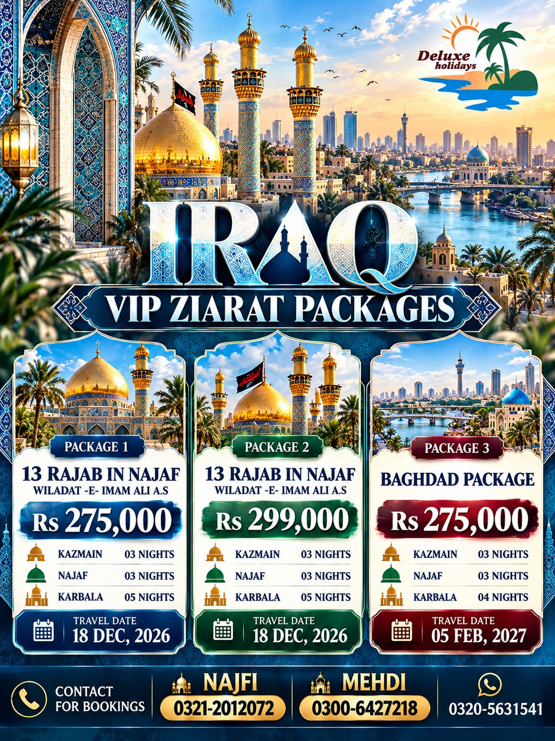 Iraq VIP Ziarat - Package 1