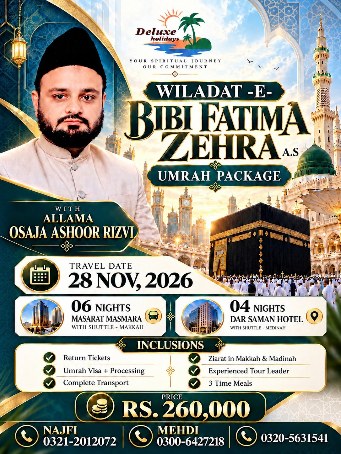 Wiladat-e-Fatima Zahra S.A. Umrah Package