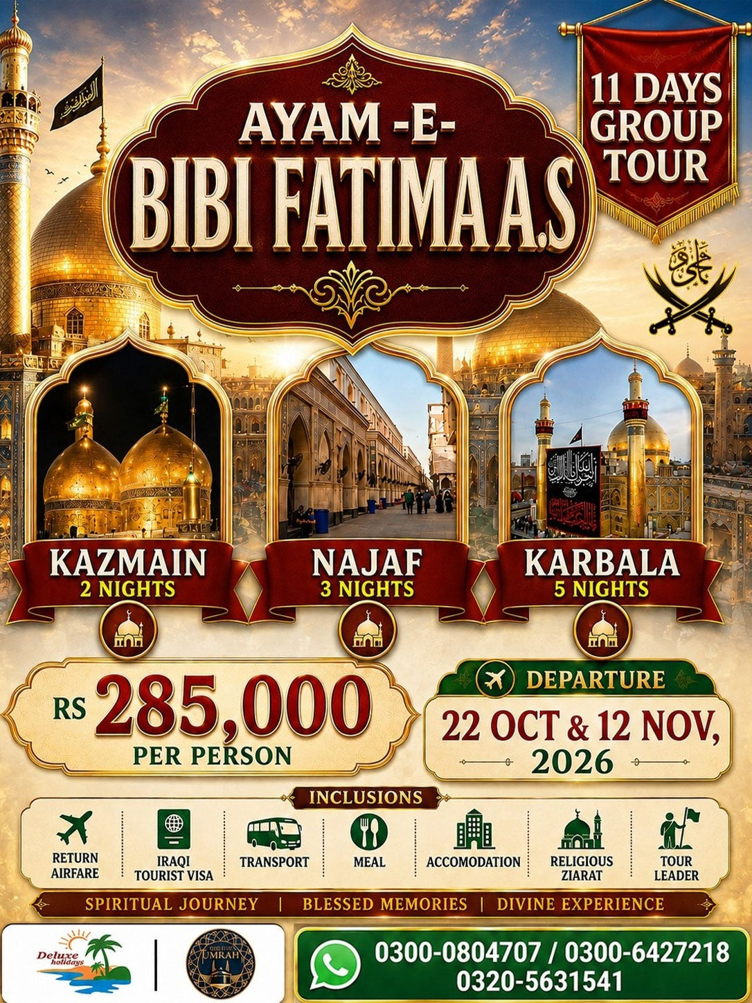 Iraq Ziarat – Ayam-e-Bibi Fatima A.S.