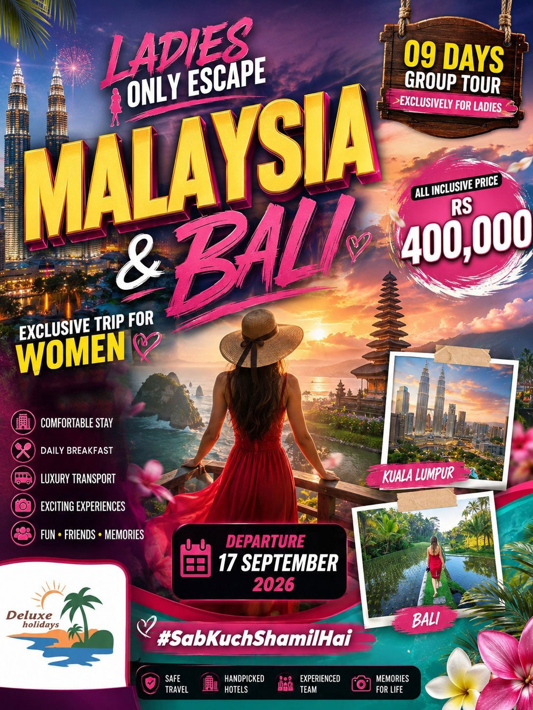 Malaysia + Bali (ONLY FOR LADIES)