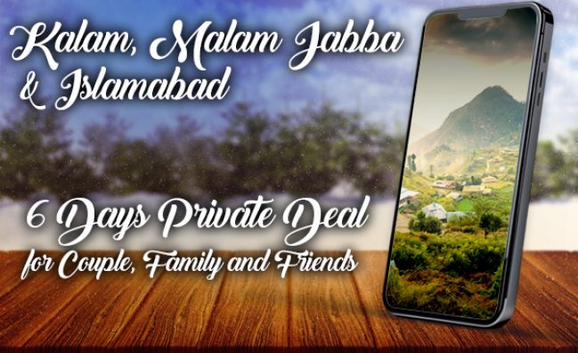 Kalam, Malam Jabba & Islamabad ~ 06 Days Private Tour