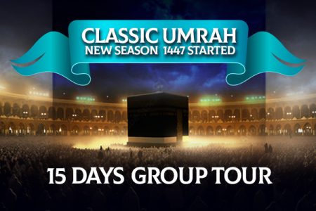 Classic Umrah~ 15 Days Group Tour