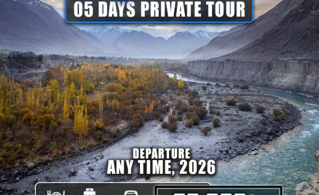 Skardu Valley ~ 05 Days Private Tour