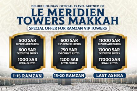 Special Ramzan Offer for Le Meridien VIP Towers