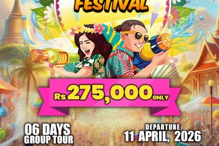 Thailand Songkran Water Festival + Eid ~ 06 Days Group Tour