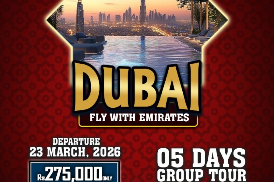 Dubai ~ 05 Days Group Tour 2026