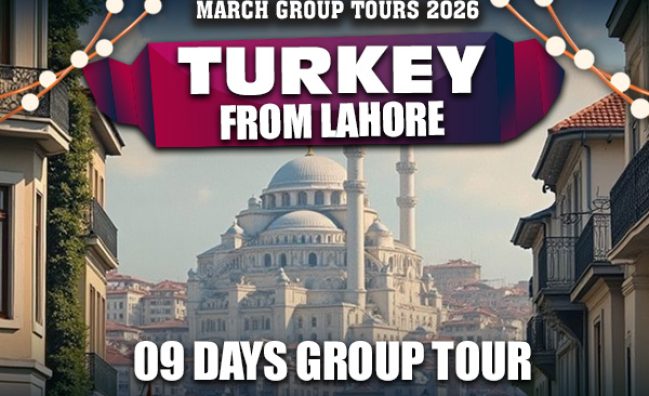 Turkey ~ 09 Days Group Tour from Lahore