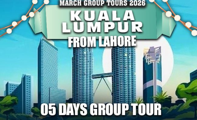 Kuala Lumpur ~ 05 Days Group Tour from Lahore