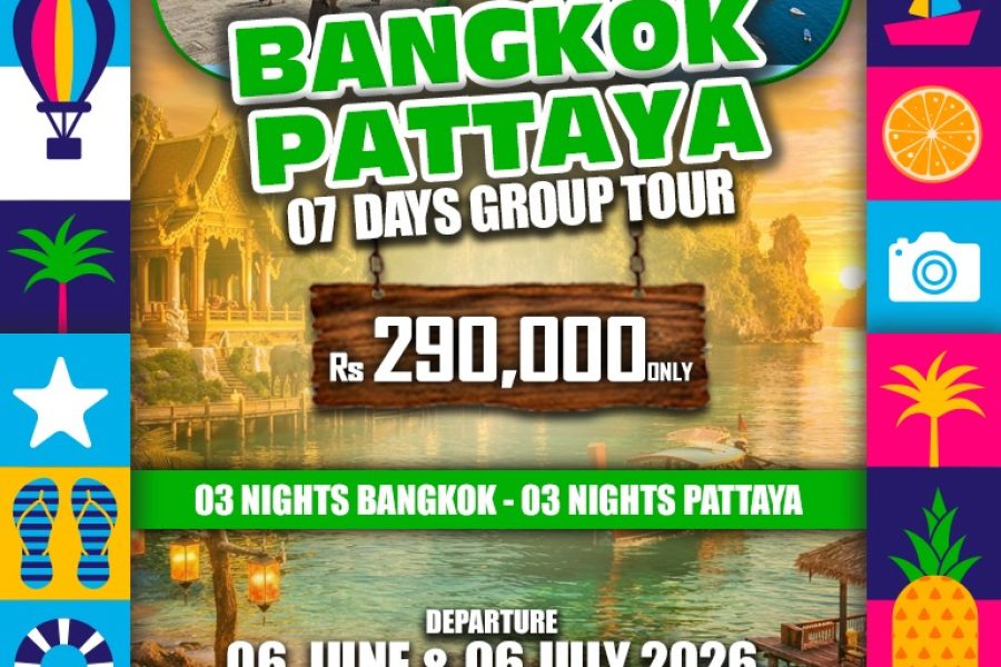 Bangkok + Pattaya | 7 Days Group Tour