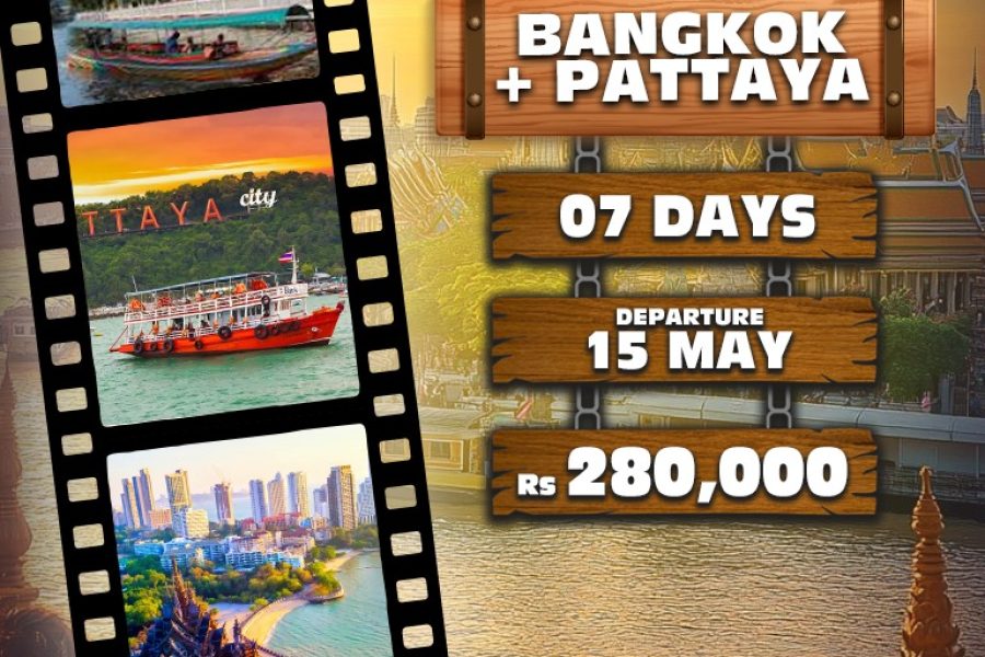 Thailand: Pattaya + Bangkok | 7 Days Group Tour