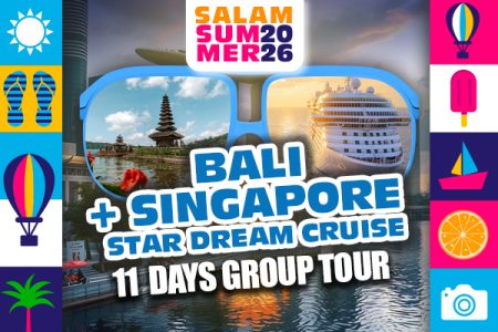 Bali + Singapore with Star Dream Cruise | 11 Days Group Tour
