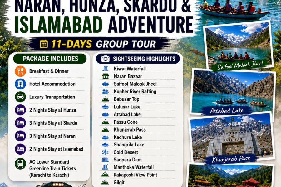 Naran – Hunza – Skardu – Islamabad | 11 Days Group Tour